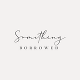 A simple image with the text 'Something Borrowed' in a stylish script font centered on a white background.