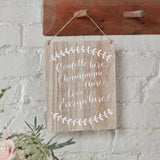 Confetti Here, Drinks There, Love Everywhere Wooden Sign - Boho