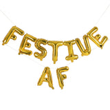 Gold Foiled 'Festive AF' Balloon Bunting